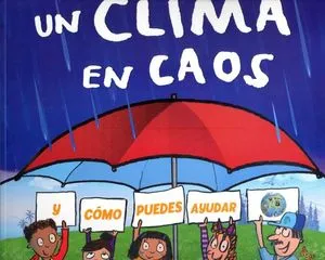 CLIMA EN CAOS. UN,
