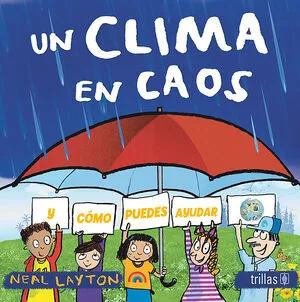 CLIMATE IN CHAOS.