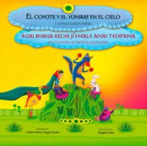 COYOTE Y EL YÚMARE EN EL CIELO. EL,