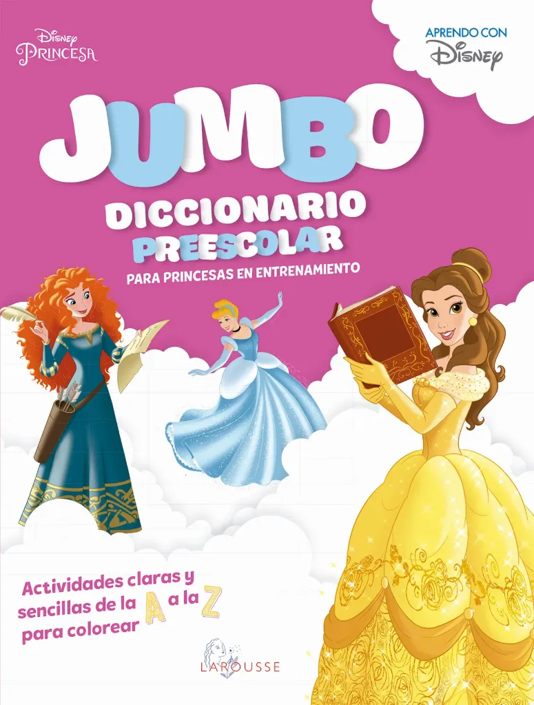 JUMBO DICCIONARIO PREESCOLAR PARA PRINCESAS EN ENTRENAMIENTO DISNEY