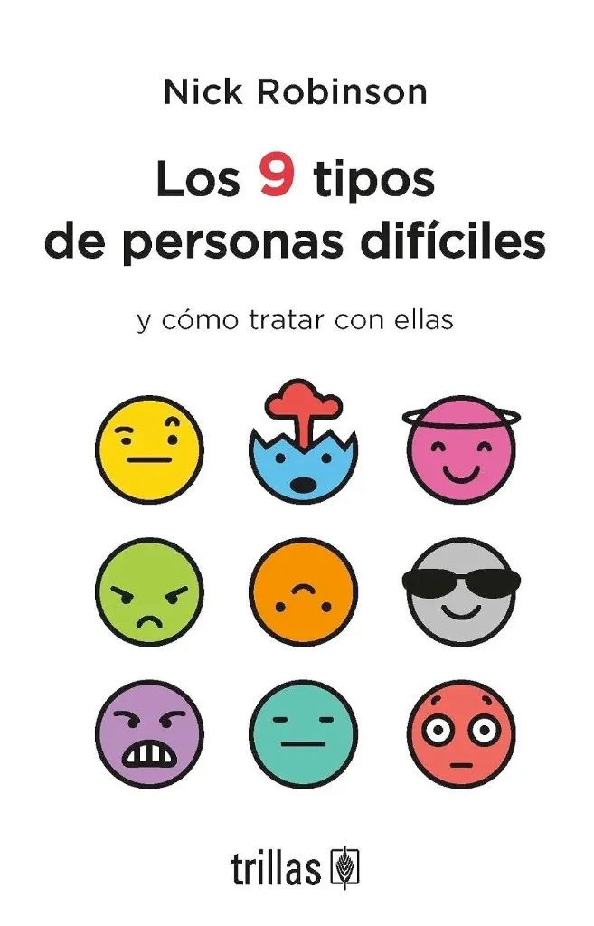 LOS 9 TIPOS DE PERSONAS DIFÍCILES