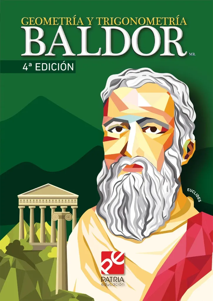 GEOMETRÍA Y TRIGONOMETRÍA BALDOR 4A ED