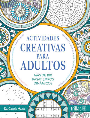 CREATIVE ACTIVITIES FOR ADULTS