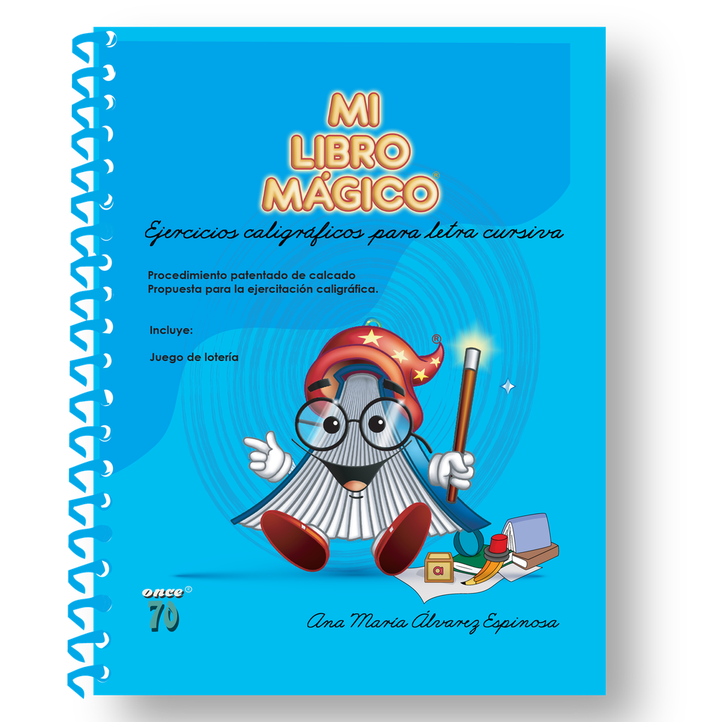 MI LIBRO MÁGICO. EJERCICIOS CALIGRÁFICOS PARA LETRA CURSIVA