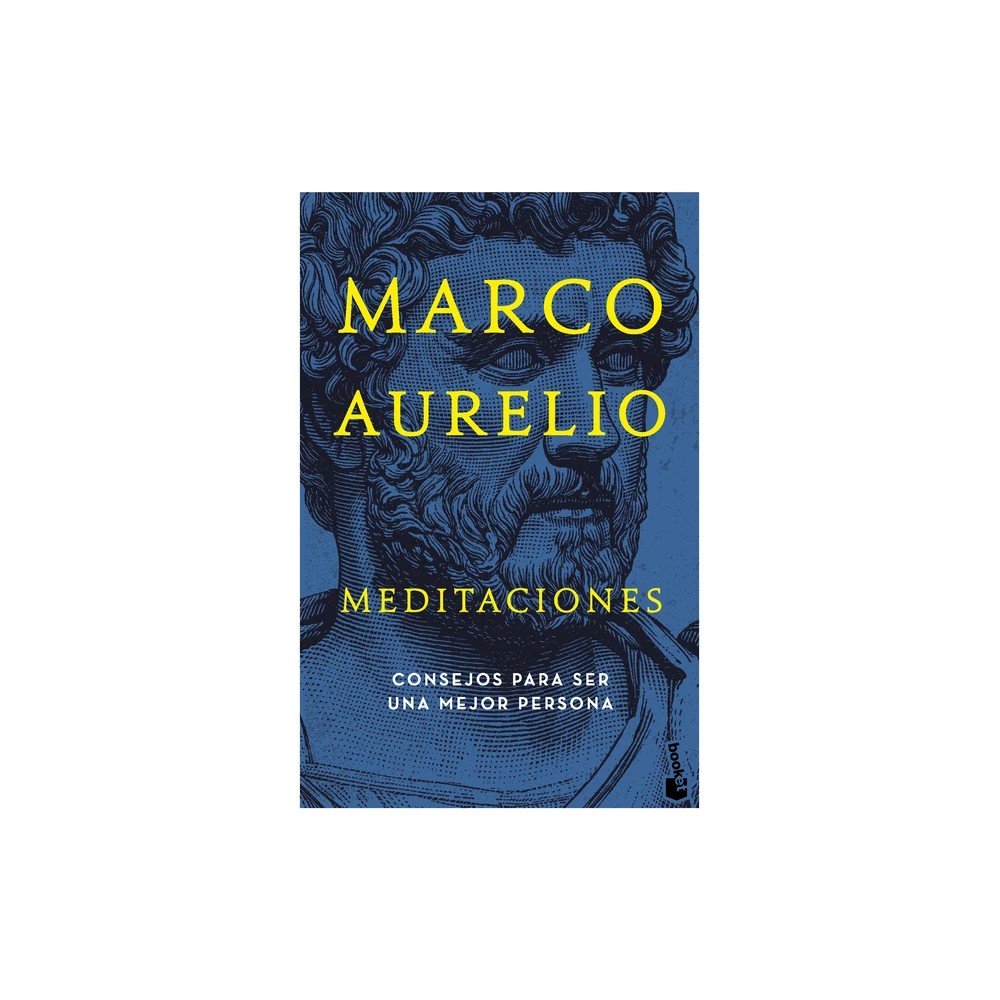 Meditaciones: Consejos Estoicos Para Ser Mejor Persona