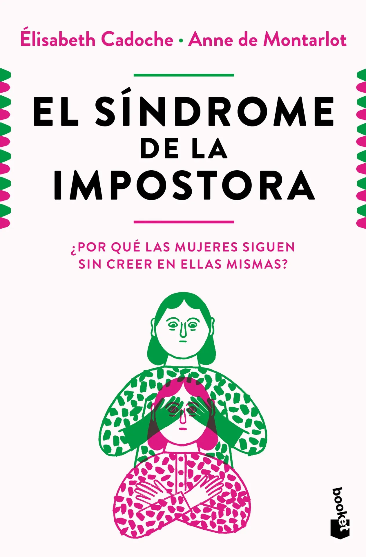 The Impostor Syndrome: Why Do Women Still Not Believe in Themselves?