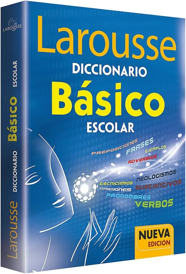 DICCIONARIO BÁSICO ESCOLAR LAROUSSE