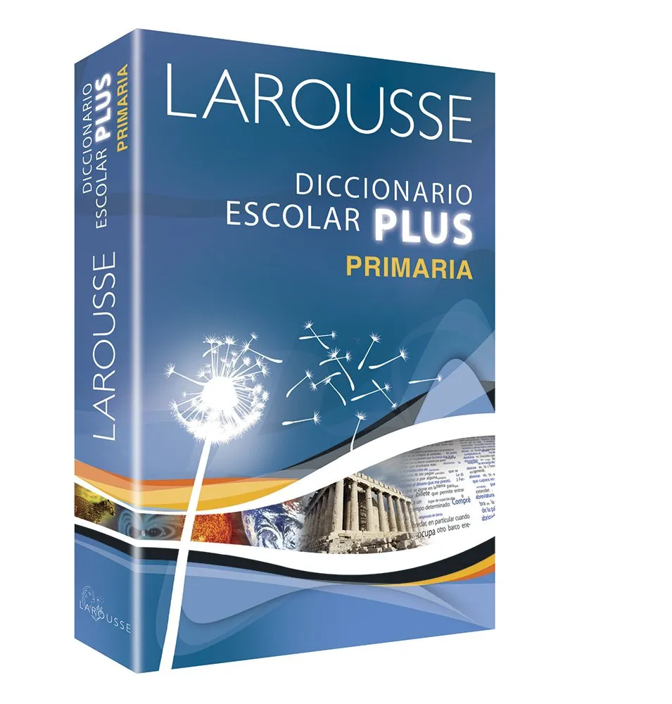 DICCIONARIO ESCOLAR PLUS PRIMARIA LAROUSSE