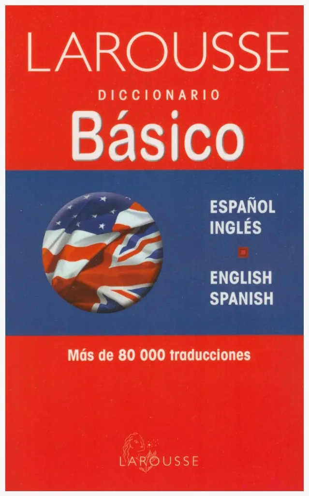 DICCIONARIO BÁSICO ESPAÑOL - INGLÉS / ENGLISH - SPANISH