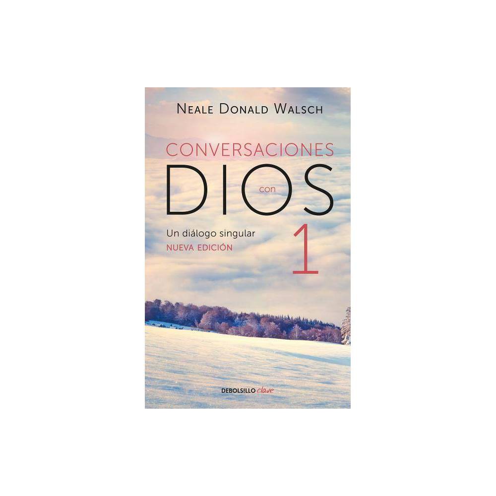 Conversaciones Con Dios: Un Dilogo Singular