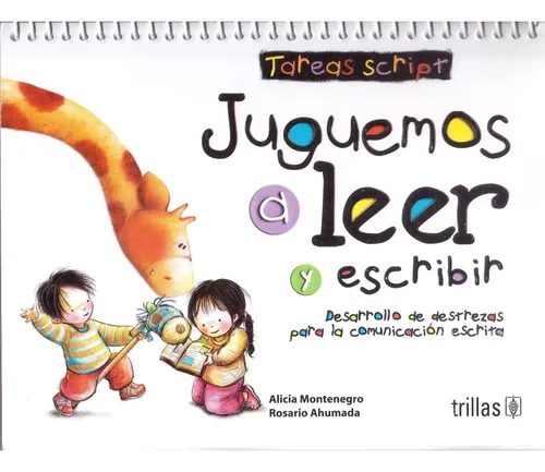 JUGUEMOS A LEER Y ESCRIBIR. TAREAS SCRIPT